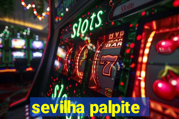 sevilha palpite